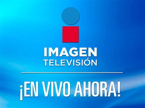 imagen tv com teleseries|grupo imagen en vivo tv.